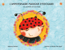 L Anniversaire Magique D Edouard Histoire A Lire Et Conte A Ecouter En Livre Audio