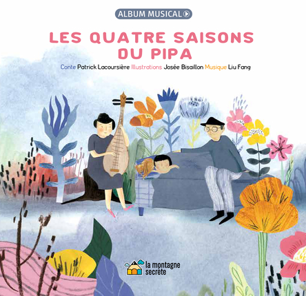 Les quatre saisons du pipa | Patrick Lacoursière